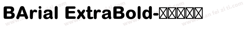 BArial ExtraBold字体转换